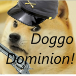 Doggo Dominion!!