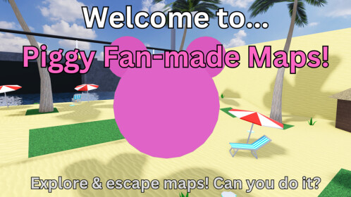 [🌷EVENT!🌷] Piggy Fan-made Maps🐷