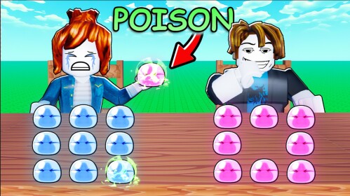 Don't Eat Poisoned Slime