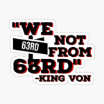 WE NOT FROM 63RD/ king von