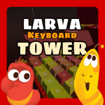 🐛Larva Keyboard ASMR Tower🐛
