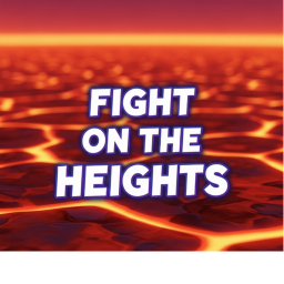 Fight on the Heights (new)
