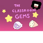 THE CLASSROOM GEMS!!