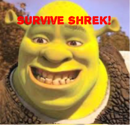 Survive Shrek The Killer