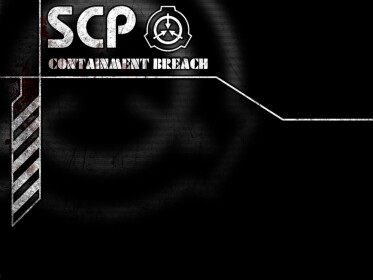 SCP Foundation Containment Breach [SINGLEPLAYER]
