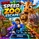 [NEW] +1 Speed Zoo Escape!