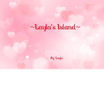-Layla's Island-
