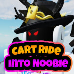 Cart Ride Into Noobie