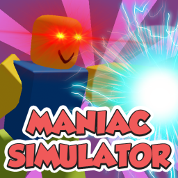 😈 Maniac Simulator [UPDATE!]