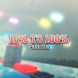 10% to 100% Parkour