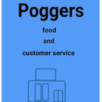 Poggers Food and customer services