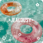 •JEALOUSY•