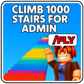 Climb 1000 Stairs For Admin