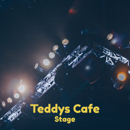 Teddys Cafe's Stage