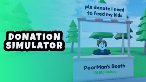 Donate Simulator💸 [NEW!]
