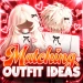 [UPD] MATCHING OUTFITS IDEAS icon