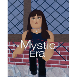 The Mystic Era {In-Dev}