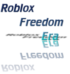 Roblox Freedom Era