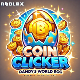 Coin Clicker *DANDYS WORLD* UPDATE 2!!