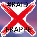 #RAIDFRAPPE