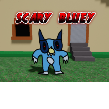 Scary Bluey