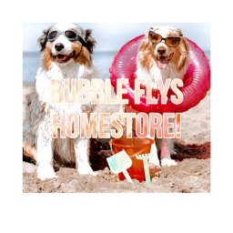 Bubble Flys Homestore
