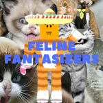 Feline Fantasizers