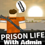 Prison Life With Admin