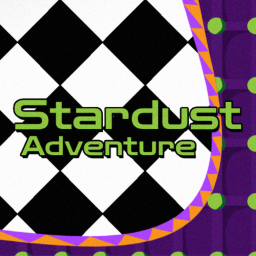 Stardust Adventure [BUG FIXES + BARRAGE]