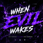 When Evil Wakes