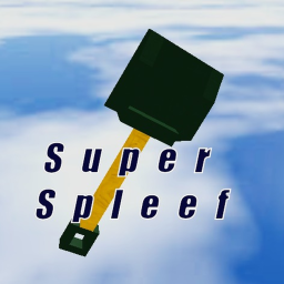 SUPER Spleef