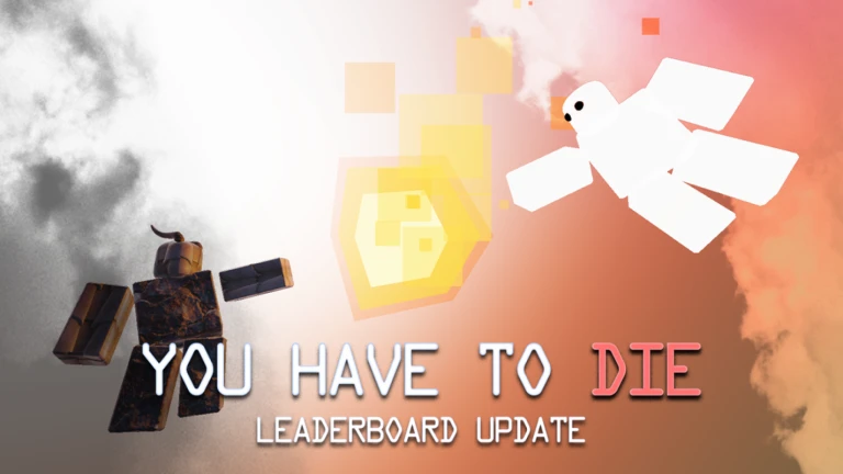 YOU HAVE TO DIE [UPD]