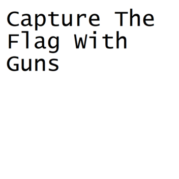 Capture The Flag With Paint Ball Guns