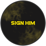 Sign Him
