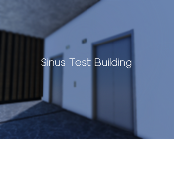 Sinus Test Building
