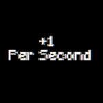 +1 Per Second