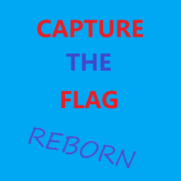 [NEW] Capture the Flag Reborn!