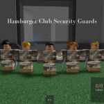 Hamburger Club Security Guards