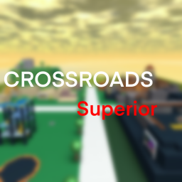 Crossroads: Superior