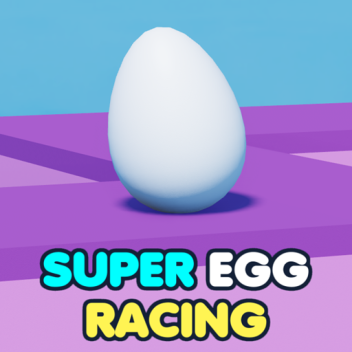 แข่งไข่ซูเปอร์ 🥚 🏁