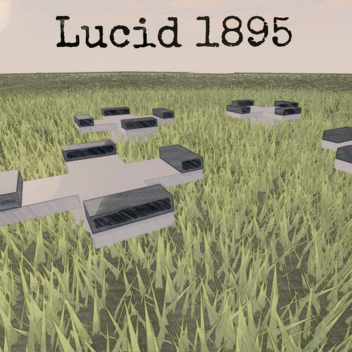 Lucid 1895