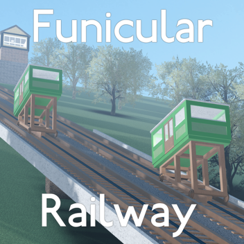 [🚞] Funicular Railway