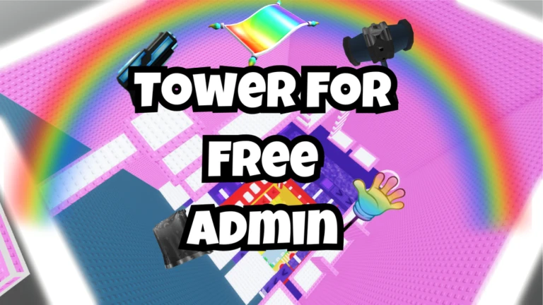 [🌈]Tower For Free Admin