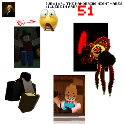 Survival Le Wandering Nightmares Killers In Area51