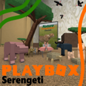Playbox Serengeti REBORN!