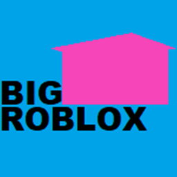 Cousin Productions - Big Roblox [Discontinued]