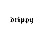 =-DRIPPY-=