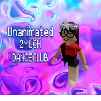 2MUCH dance club
