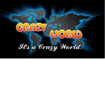 Crazy World