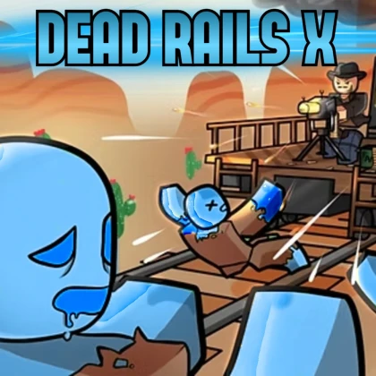 Dead Rails X 💀